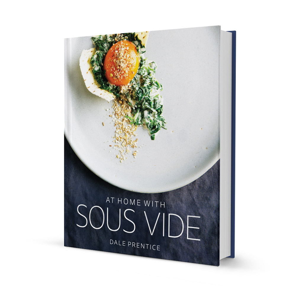 At Home with Sous Vide, by Dale Prentice